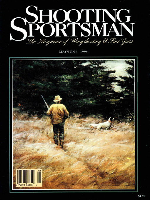 Shooting Sportsman - May/June 1996